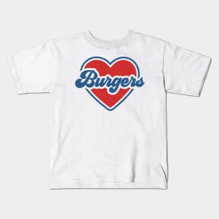 I Love Burgers: Summertime BBQ Love with Red Heart and Groovy Font Kids T-Shirt